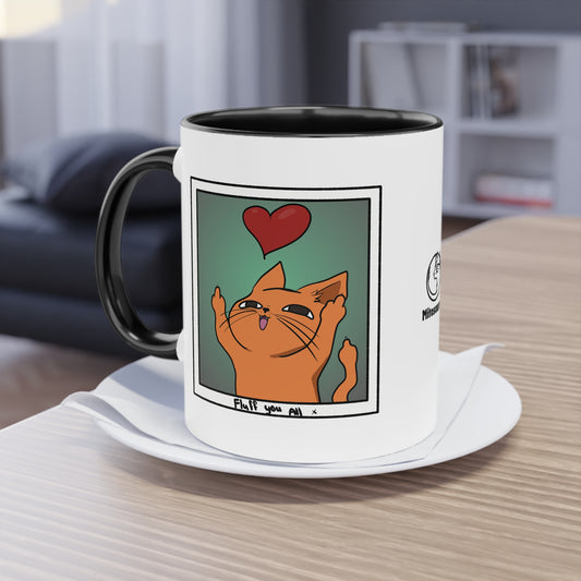 Fluff You All Tasse