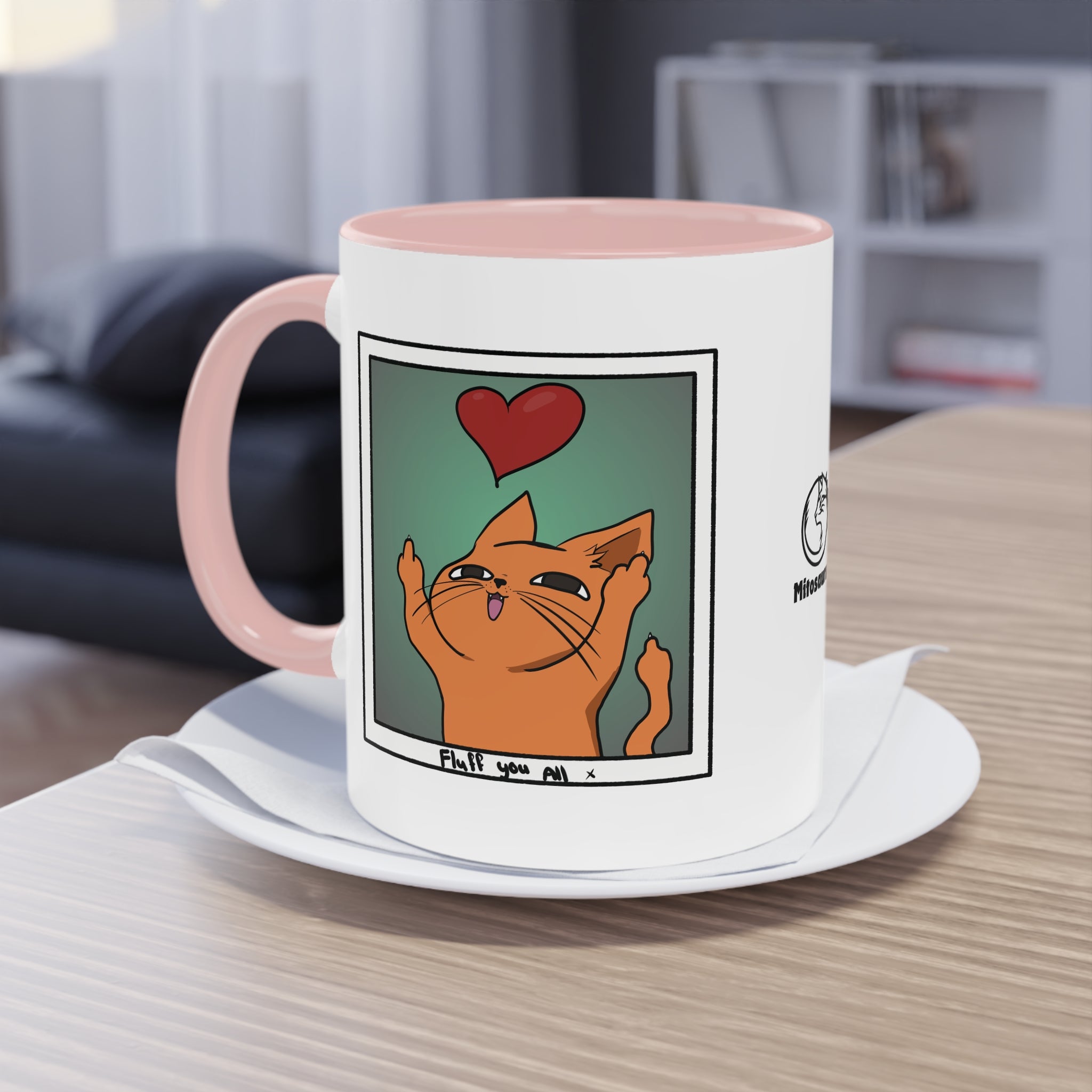Fluff You All Mug
