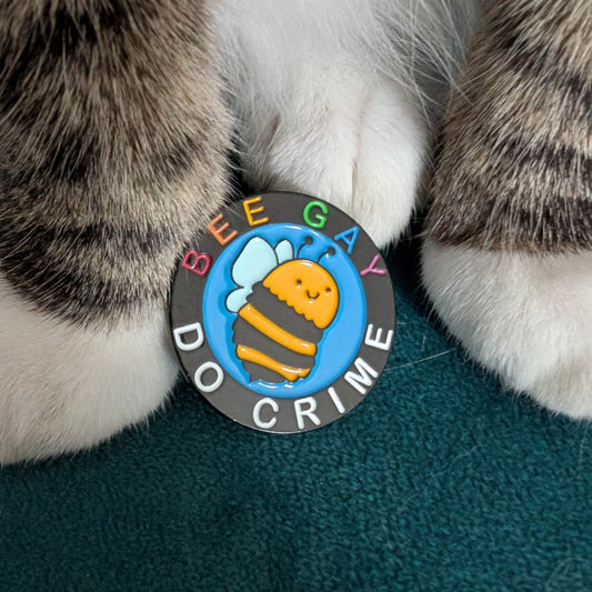 Bee Gay Do Crime Pin