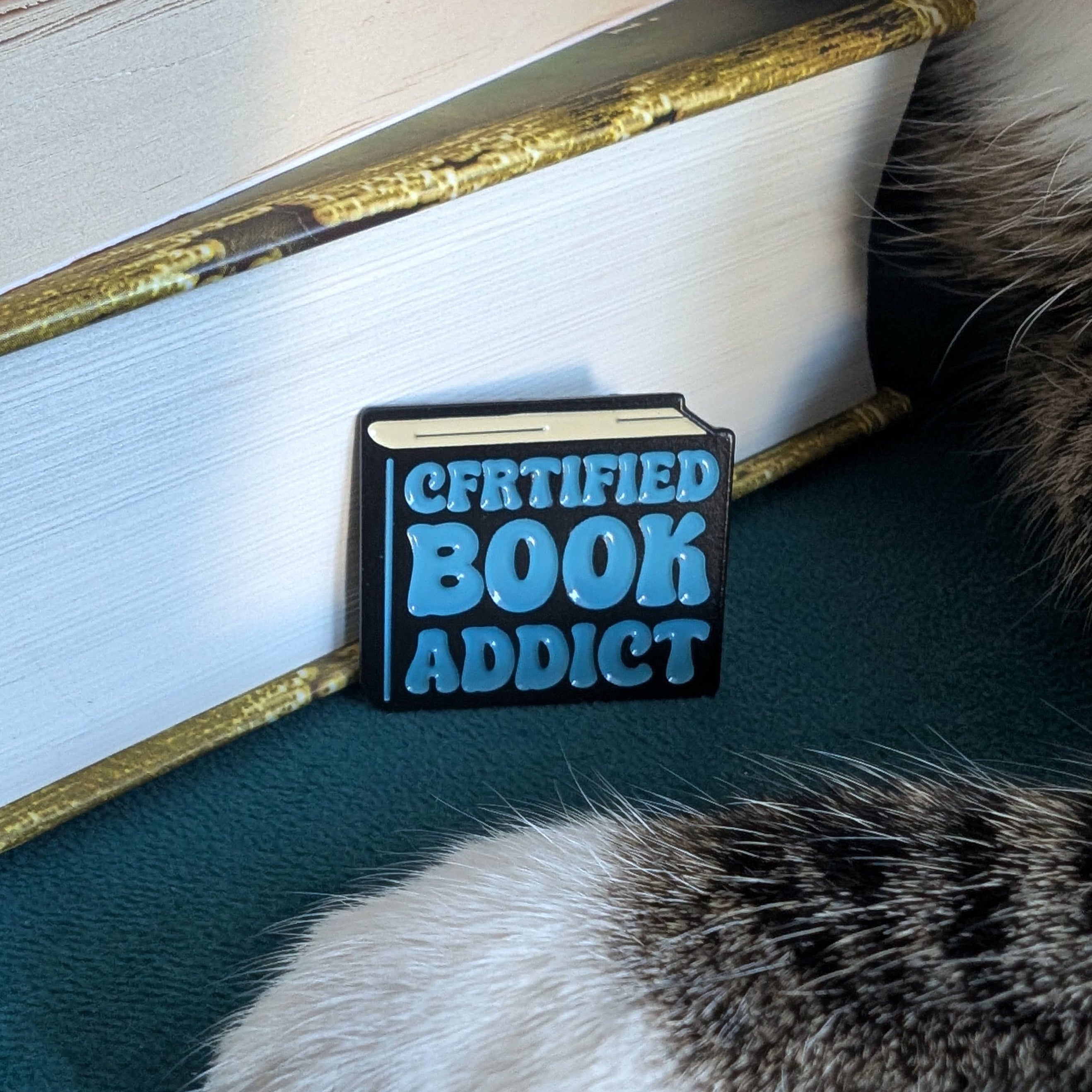 Certified Book Addict enamel pin — bookworm gift