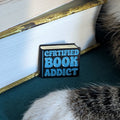 Certified Book Addict enamel pin — bookworm gift